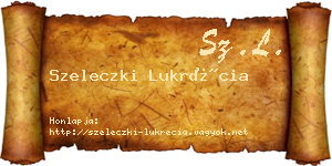 Szeleczki Lukrécia névjegykártya